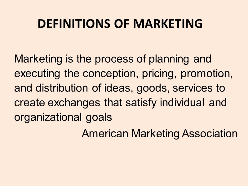 Marketing is the process of planning and executing the conception, pricing, promotion, and distribution
